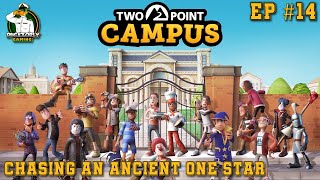 Two Point Campus - Chasing an Ancient One Star - Episode 14