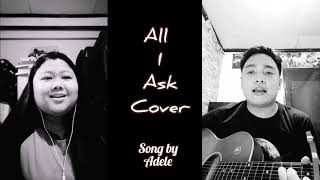 All I Ask Adele Cover