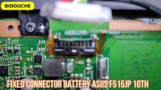 Fixed Connector Battery Asus F5151P إصلاح كونكتور البطارية مفصول