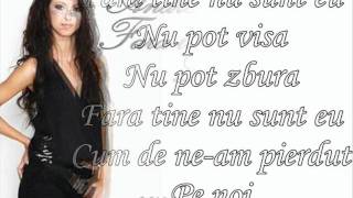 Andreea Balan - Fara tine nu sunt eu with lyrics