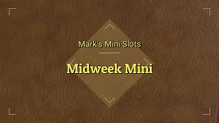 Midweek Mini (Dec)