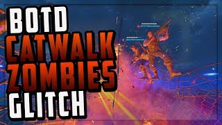 BO4 BoTD Glitches - New On Top of Catwalk Katana Glitch! Black Ops 4 Zombies Glitches