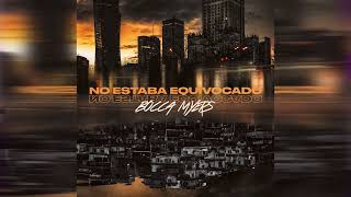 Bocca Myers - No Estaba Equivocado (Crazyed & Chopped) Choppaholix Remix