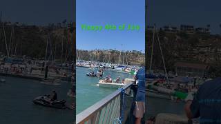 4th of July 2023/ Dana point California/#shorts #4thofjuly