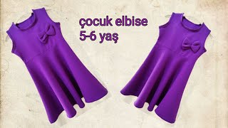 çocuk elbise kesimi ve dikimi. 5 - 6 yaş