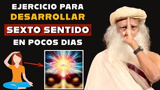 Sadhguru Español | 1 Ejercicio para desarrollar el Sexto Sentido | Intuición | Chakra del Tercer Ojo