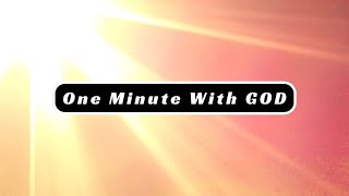 Your Daily Dose of Scripture - 1 Minute with God – Colossians 3-4