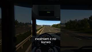 JUŻ NIGDY GO NIE WYPRZEDZAM  #śmieszne #eurotrucksimulator2 #michal