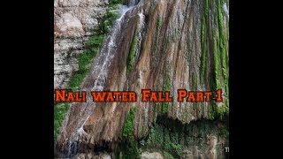 Nali water fall Khushab l Part-1 l Travel Vlog