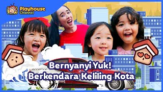 Berkendara Keliling Kota | Lagu Anak Indonesia | Wheels on the Bus |Nursery Rhymes|Playhouse Channel