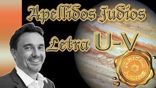 Letra U-V . Apellidos Judios.