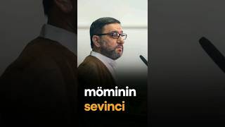 Hacı Şahin | Möminin sevinci