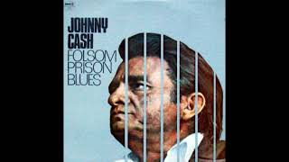 Johnny CASH "Folsom Prison Blues"