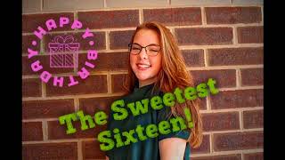 The Sweetest Sixteen