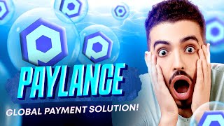 PAYLANCE IS A MASSIVE PROJECT WITH MOON POTENTAIL!