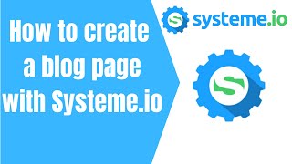 How to create a blog page on systeme.io