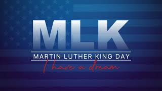 Celebrating Dr. Martin Luther King Jr.