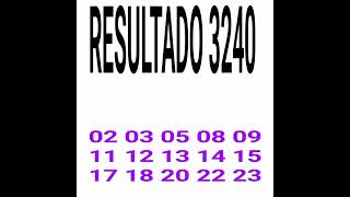 RESULTADO DA LOTOFACIL 3240