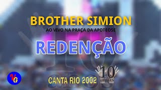 Brother Simion - Redenção (Ao Vivo)