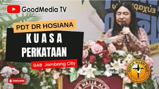 GAB Damai Sejahtera Jombang l Minggu, 19 November 2023 l Pdt DR Hossiana