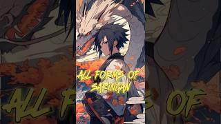 All forms of saringan #naruto #anime