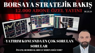 12000 ABONE ÖZEL YAYINI - İNSANLAR BORSALARDAN NEDEN SOĞUYOR?  - #borsa  #ereğli  #sasa  #bitcoin