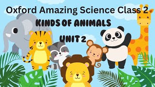 unit 2 kinds of animals Oxford amazing science reading and Urdu hindi translation grade 2