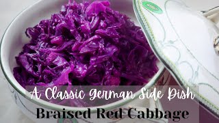 Traditional German Braised Red Cabbage - Simple but So Delicious