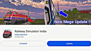 Railway Simulator India New Mega Update Release | New Locomotive | Real Track Sound | RSI New Update