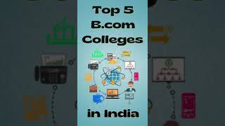 Top 5 B.com colleges in India.#shorts #easylearningindia #BCom #commerce #education #Undergraduation