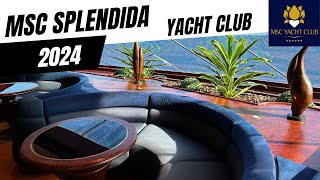 MSC Splendida 2024 - Yacht Club Tour