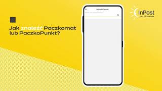 Jak znaleźć Paczkomat/PaczkoPunkt (POP) w InPost Mobile?