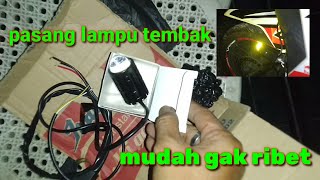 Cara Pasang Lampu Tembak Tanpa Relay Terbaru