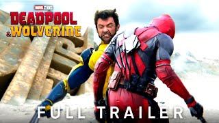 Deadpool & Wolverine | Official Full Trailer