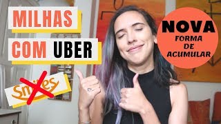 Milhas com Uber: NOVO jeito de acumular