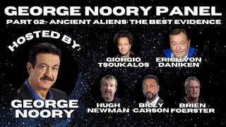 George Noory Panel: Part 02 - ANCIENT ALIENS: THE BEST EVIDENCE