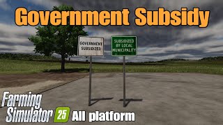 Government Subsidy / FS25 Crossplay Mod