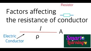 factors that affect resistance of a conductor