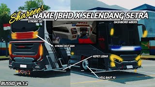 RILIS SHAREE FREEE‼️KODENAME JBHD X SELENDANG SETRA MBOIS🔥😋SEIN STROBO 3D+KEPET LEBAR‼️😱BUSSID 4.2