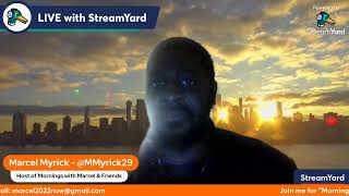 Mornings with Marcel and Friends for Tuesday 4/2/2024