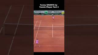 Female Tennis FUNNY GRUNTS Part 2 #shorts | [WOW That's LOUD]