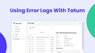 Using Error Logs With Tatum