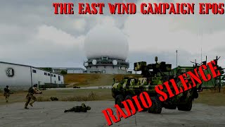 RADIO SILENCE - THE EAST WIND Campaign EP 5 - REALISTIC ARMA 3 STORY CAMPAIGN SHOWCASE