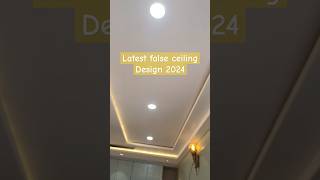 Latest false ceiling design 2024 #falseceiling #shorts