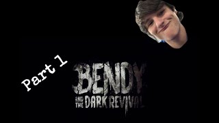 Bendy and the Dark Revival Part 1