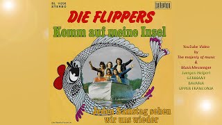 Die Flippers - Komm auf meine Insel -