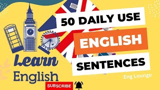 Daily Use English Sentences || 50 Short Sentences