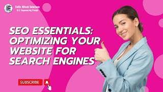 SEO Essentials: Mastering Website Optimization for Search Engines