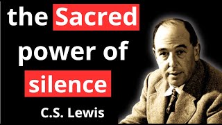 Why God Wants You to Shut Your Mouth and Let His Blessings Do the Talking | C.S. Lewis 2024