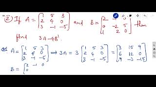 Intermediate Mathematics 1A Chapter Matrices - Problems on multiplication of Matrices - transpose